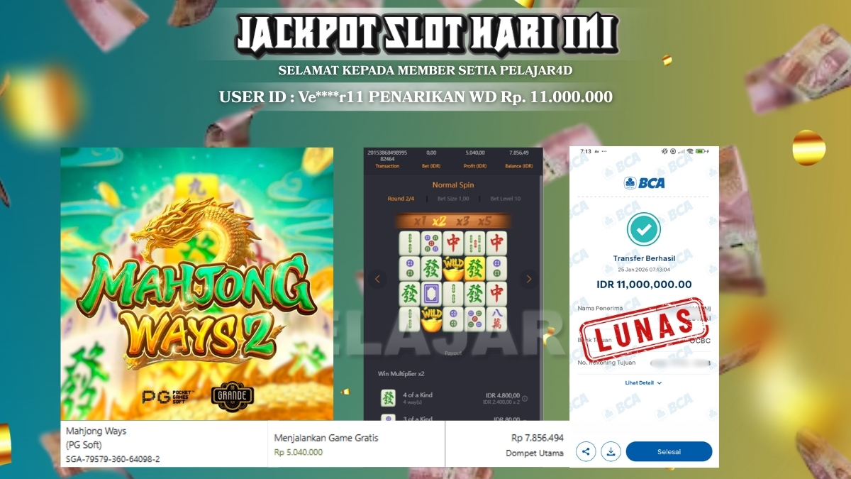 New Member Berhasil Win & Wd Hari Ini Di Mahjong 2 Rp 11.000.000