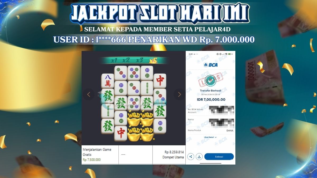 MEMBER BARU AUTO JACKPOT BESAR Rp. 7.000.000